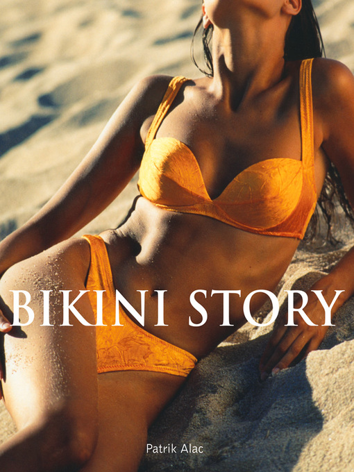 Title details for Bikini Story by Patrik Alac - Wait list